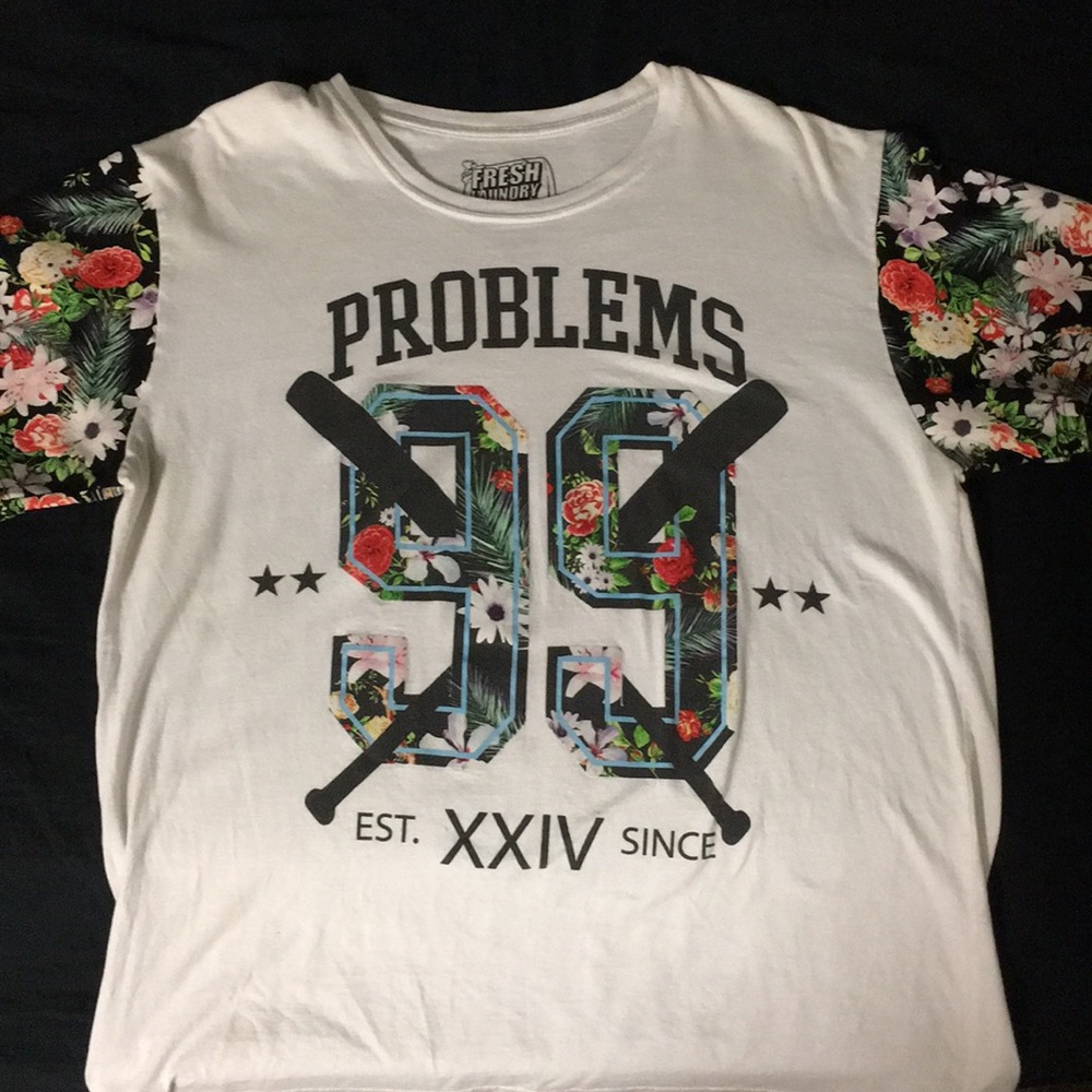 Fresh Laundry 99 Problems Shirt